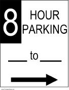 Eight Hour Parking to the Right