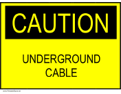 Caution - Underground Cable