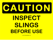 Caution Inspect Slings