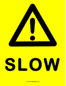 Slow Warning