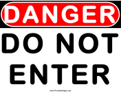 Danger Do Not Enter 2