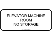 Elevator Machine No Storage