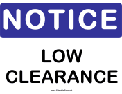 Notice Low Clearance