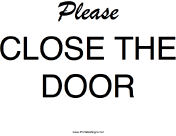 Please Close The Door