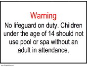 No Lifeguard - No Unattended Children