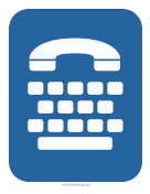 Telephone Typewriter Sign