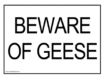 Beware of Geese Sign