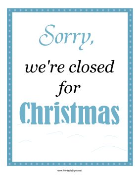 Christmas Closed Sign