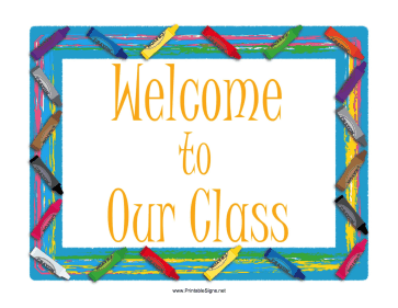 Classroom Welcome Sign
