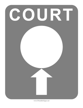 Court Number Ahead Sign