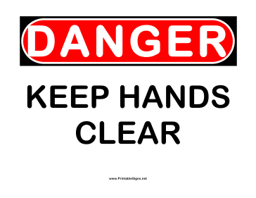 Danger Keep Hands Clear 2 Sign