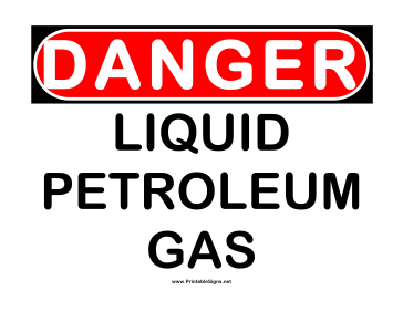 Danger Liquid Petroleum Gas Sign