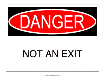 Danger Not An Exit Sign