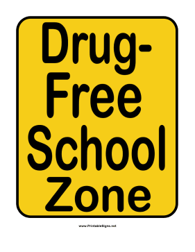 Drug-Free School Sign