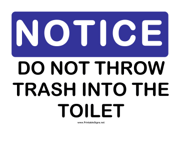 Notice Dont Throw Trash Sign