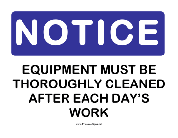 Notice Equipment Cleaning Sign