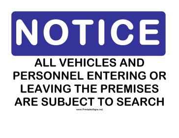 Notice Vehicles Will be Searched Sign