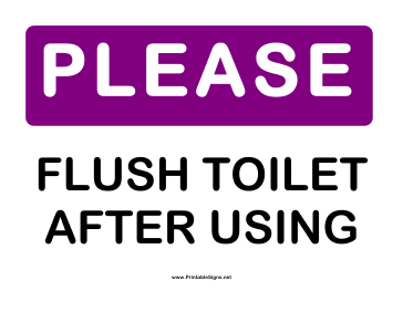 Please Flush Toilet Sign