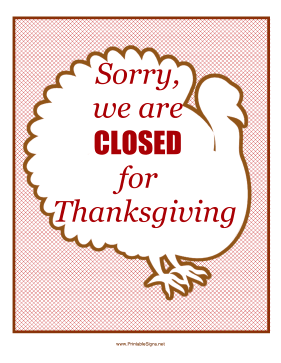 Thanksgiving Closed Sign