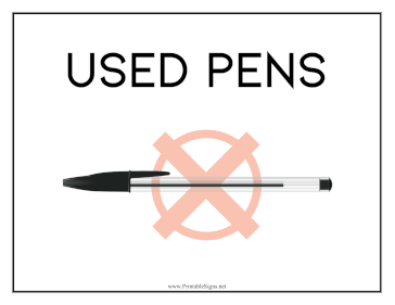 Used Pens Sign