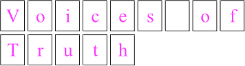 Voices of Truth Sign