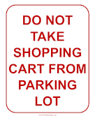 Do Not Take Shopping Cart sign