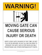 Moving Gate Warning sign
