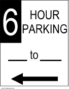 Six Hour Parking to the Left