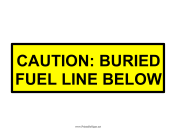 Caution Buried Fuel Line
