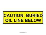 Caution Buried Oil Line