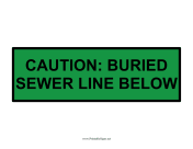 Caution Buried Sewer Line
