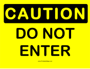 Caution Do Not Enter