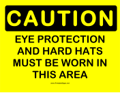 Caution Eye Protection 2