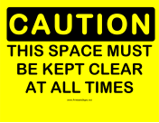 Caution Keep Space Clear 2
