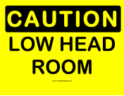 Caution Low Head Room