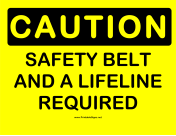 Caution Safety Belt and Lifeline