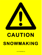 Snowmaking Warning