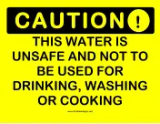 Caution Unsafe Water