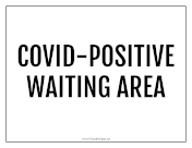 Covid-Positive Waiting Area
