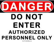 Danger Do Not Enters