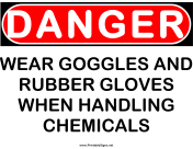 Danger Gloves and Goggles