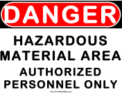 Danger Hazardous Material Area
