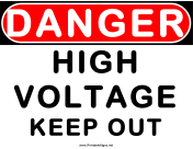 Danger Keep Out High Voltage
