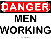 Danger Men Working