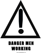 Danger Men Working Think