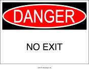 Danger No Exit