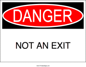 Danger Not An Exit