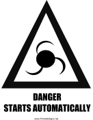 Danger Starts Automatically Graphic