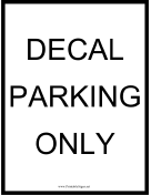 Decal Parking Only