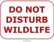 Do Not Disturb Wildlife